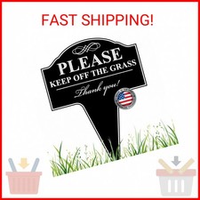 Please Keep Off The Grass Aluminum Yard Sign 10x14