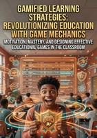 Chloe Roberts | Gamified Learning Strategies: Revolutionizing Education With...