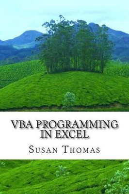 VBA Programming in Excel: Learn With Examples by Susan Thomas (English) Paperbac