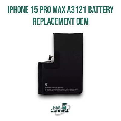iPhone 15 Pro Max A3121 Battery Replacement OEM Original