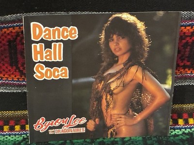 BYRON LEE & DRAGONAIRES Dance Hall Soca CD reggae soca 1993 sexy cover