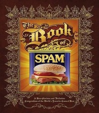 The Book of Spam: A Most Glorious and..., Black, Dustin