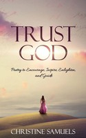 Christine Samuels | Trust God | Taschenbuch | Englisch (2019) | Redemption Press