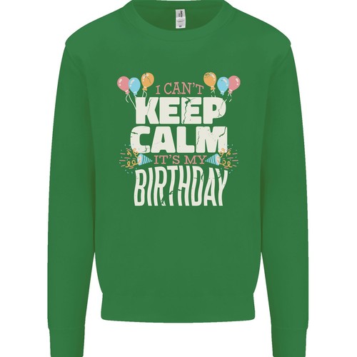 I Cant Keep Calm Its My Birthday Kids Sweatshirt Jumper - Picture 7 of 31