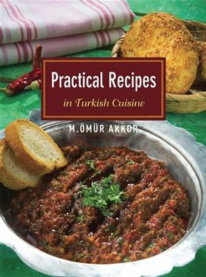 Praktische Rezepte in der türkischen Küche - 9781935295488