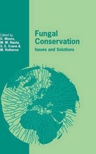 Fungal Conservation: Issues and Solutions by David Moore (English) Hardcover Boo