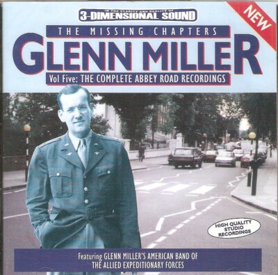 グレン・ミラー・イズ・ミッシング [CD] Glenn Miller - Missing Chapters, Vol. 5 (The Complete Abbey