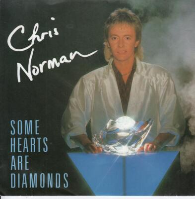 Chris Norman Some Hearts Are Diamonds / Till The Night We`ll Meet Again