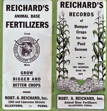 Robert A Reichard / REICHARD'S RECORDS OF BUMPER CROPS FOR THE PAST SEASON 1st