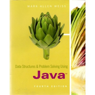 Data Structures & Problem Solving Using Java by Mark Allen Weiss (2010)
