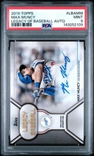 2019 Topps LEGACY OF BASEBALL AUTOGRAPHS #LBAMM MAX MUNCY PSA 9 MINT POP 1