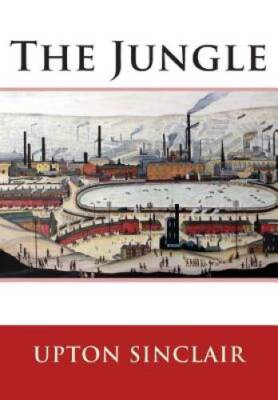The Jungle - Paperback By Sinclair, Upton - VERY GOOD