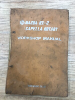 MAZDA RX2 CAPELLA ROTARY SEDAN COUPE WORKSHOP MANUAL BOOK ORIGINAL