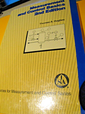 Measurement And Control Basics Thomas Hughes 2nd Instrument Society Of America 