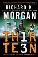 Thirteen | Richard K. Morgan | Taschenbuch | Einband - Flex.(Paperback) | 2008