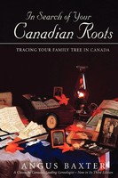 Angus Baxter | In Search Of Your Canadian Roots | Taschenbuch | Englisch (2000)