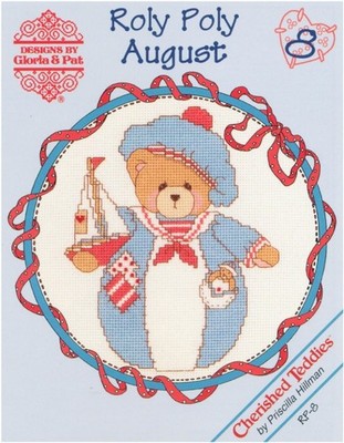 Gloria & Pat ROLY POLY AUGUST Cherished Teddies Cross Stitch Chart Only summer
