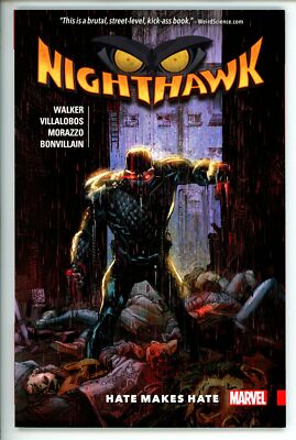 Nighthawk Hate Makes Hate TP Vol 1  