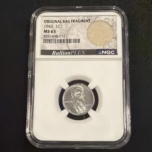 1943 1C NGC Lincoln Wheat Steel  Cent Original  Bag Fragment MS65