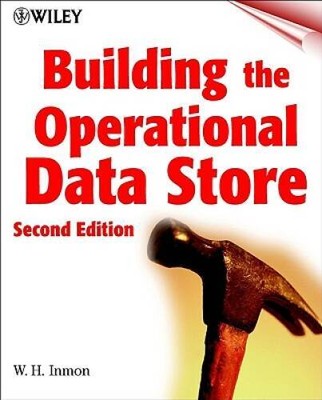 Building the Operational Data Store, 2nd Edition - Paperback - ACCEPTABLE