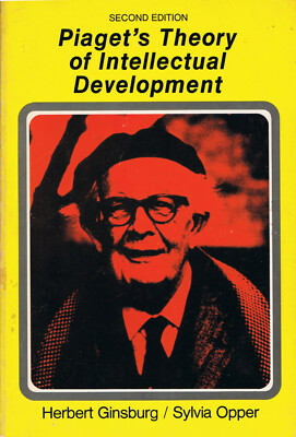 Piaget's Theory of Intellectual Development 2nd Ed paperback Ginsburg learning