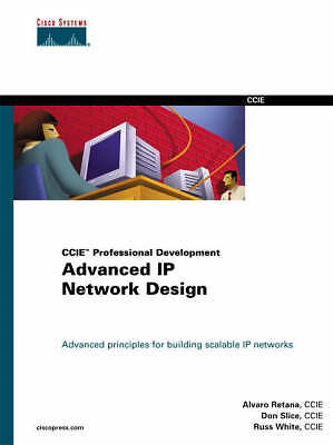 Advanced IP Network Design (CCIE Professional Development) by 