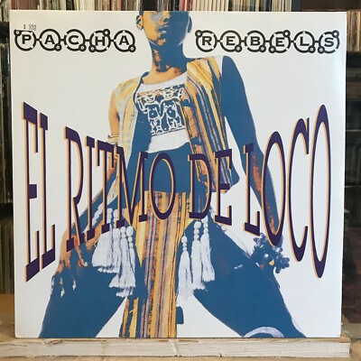 [EDM/DANCE]~NM 12''~PACHA REBELS~El Ritmo De Loco~Piano Jam~{1993~GERMAN IMPORT]
