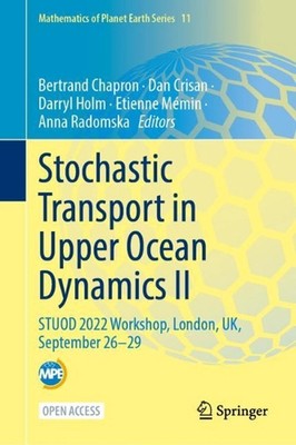 Stochastic Transport in Upper Ocean Dynamics II: STUOD 2022 Workshop, London, UK