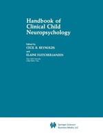 Elaine Fletcher-Janzen (U. A.) | Handbook Of Clinical Child Neuropsychology