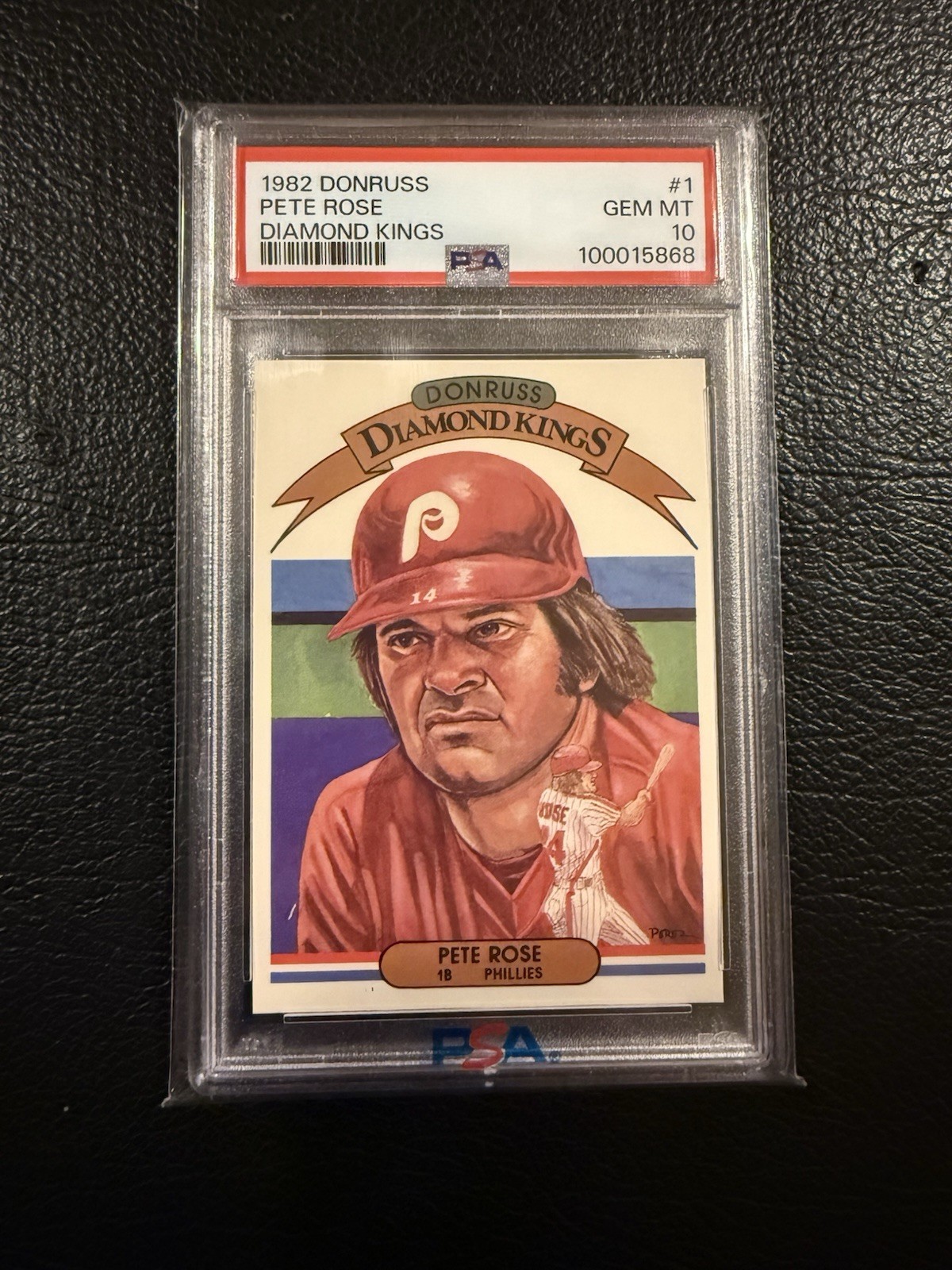 1982 Donruss Pete Rose Diamond Kings #1 Phillies PSA 10