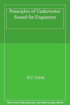 Principles of Underwater Sound for Engineers,R.J. Urick