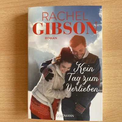 Kein Tag zum Verlieben von Rachel Gibson (2018, Taschenbuch)