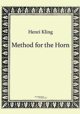 Method for the Horn by Henri Kling (English) Paperback Book