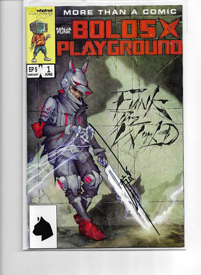 Ninja Funk: Bolos Playground Issue #1 Dan Quintana Whatnot  Sign & COA