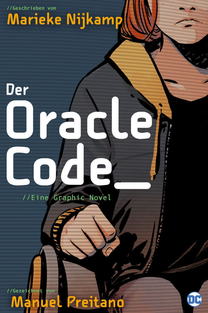 Thumbnail - Der Oracle Code_ | / / Eine Graphic Novel | Marieke Nijkamp (u. A.) |