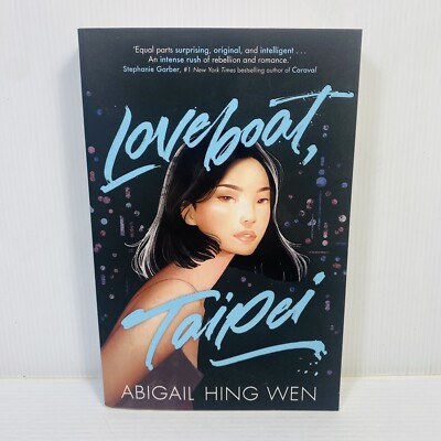 Loveboat, Taipei by Abigail Hing Wen (Medium Paperback, 2020) Romance Youth