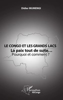 Le Congo Et Les Grands Lacs La Paix Tout De Suite... Pourquoi Et Comment ? Buch