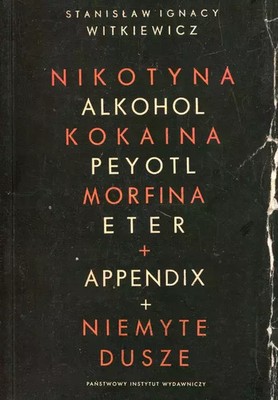 9788364822469 Nikotyna alkohol kokaina peyotl morfina eter appendix niemyte dusz