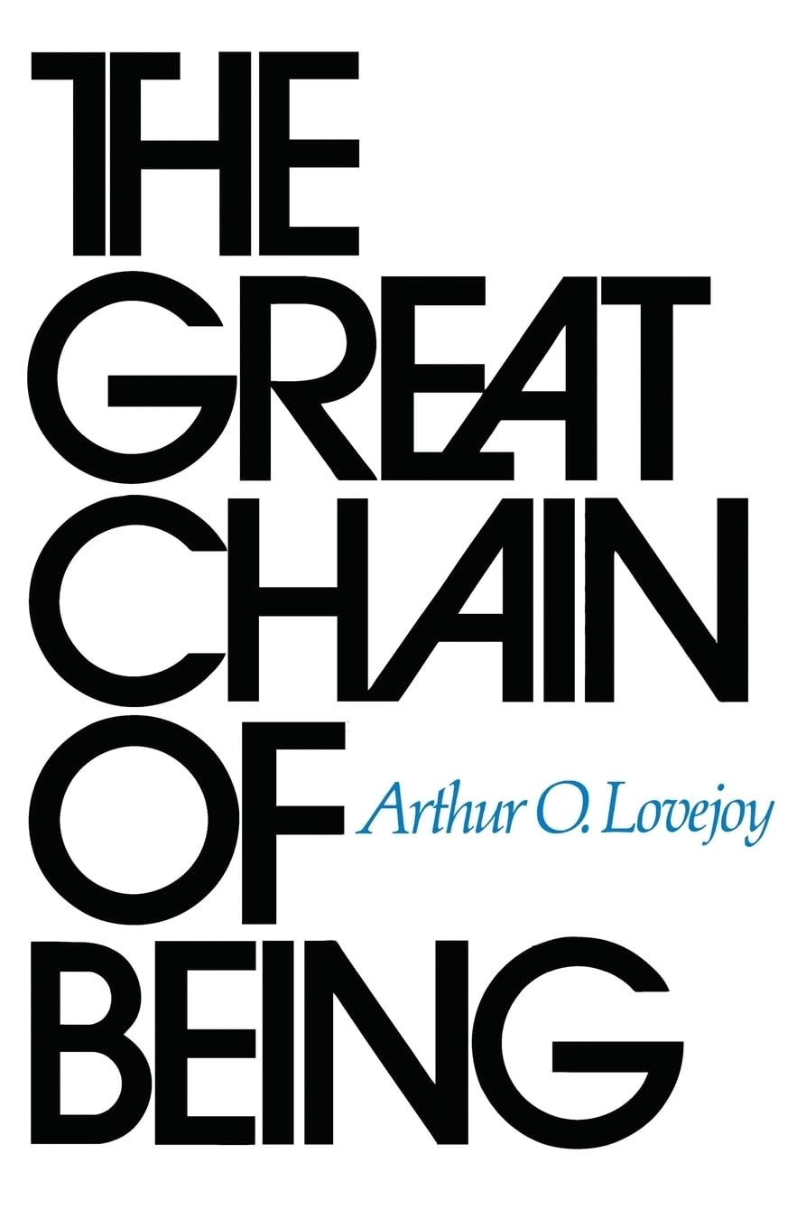 The Great Chain of Being – A Study of The History of an Idea - Image 3