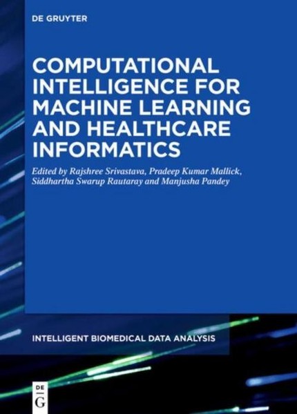 Computational Intelligence For Machine Learning And Healthcare Informatics Rajsh-image