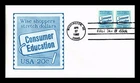 US COVER CONSUMER EDUCATION FIRST DAY ISSUE ANDREWS CACHET