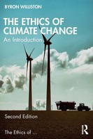 The Ethics Of Climate Change | Byron Williston | An Introduction | Taschenbuch