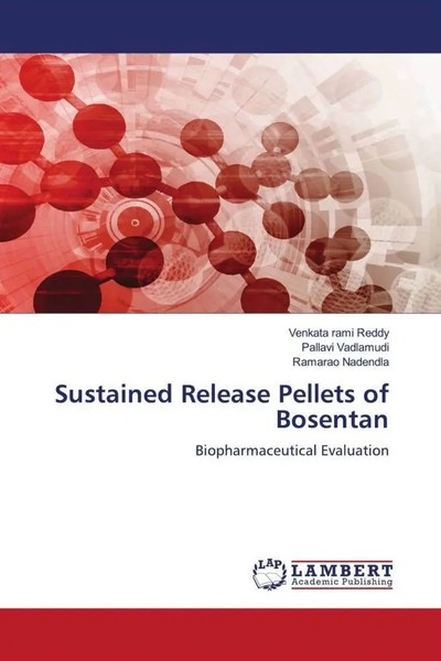 Venkata Rami Reddy (U. A.) | Sustained Release Pellets Of Bosentan | Taschenbuch-image