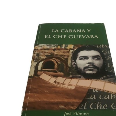 La Cabaña y el Che Guevara by José Vilasuso, Paperback, Che Guevara History