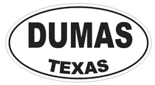 Dumas Texas Oval Bumper Sticker or Helmet Sticker D3349 Euro Oval