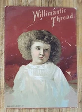 Victorian Trade Card Willimantic Thread Young Girl *ripped Back*