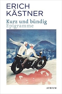 Erich Kästner Kurz und Bündig: Epigramme (Paperback) (UK IMPORT)