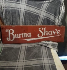 Vintage early 20th Century Wooden Burma-Shave Advertising Sign