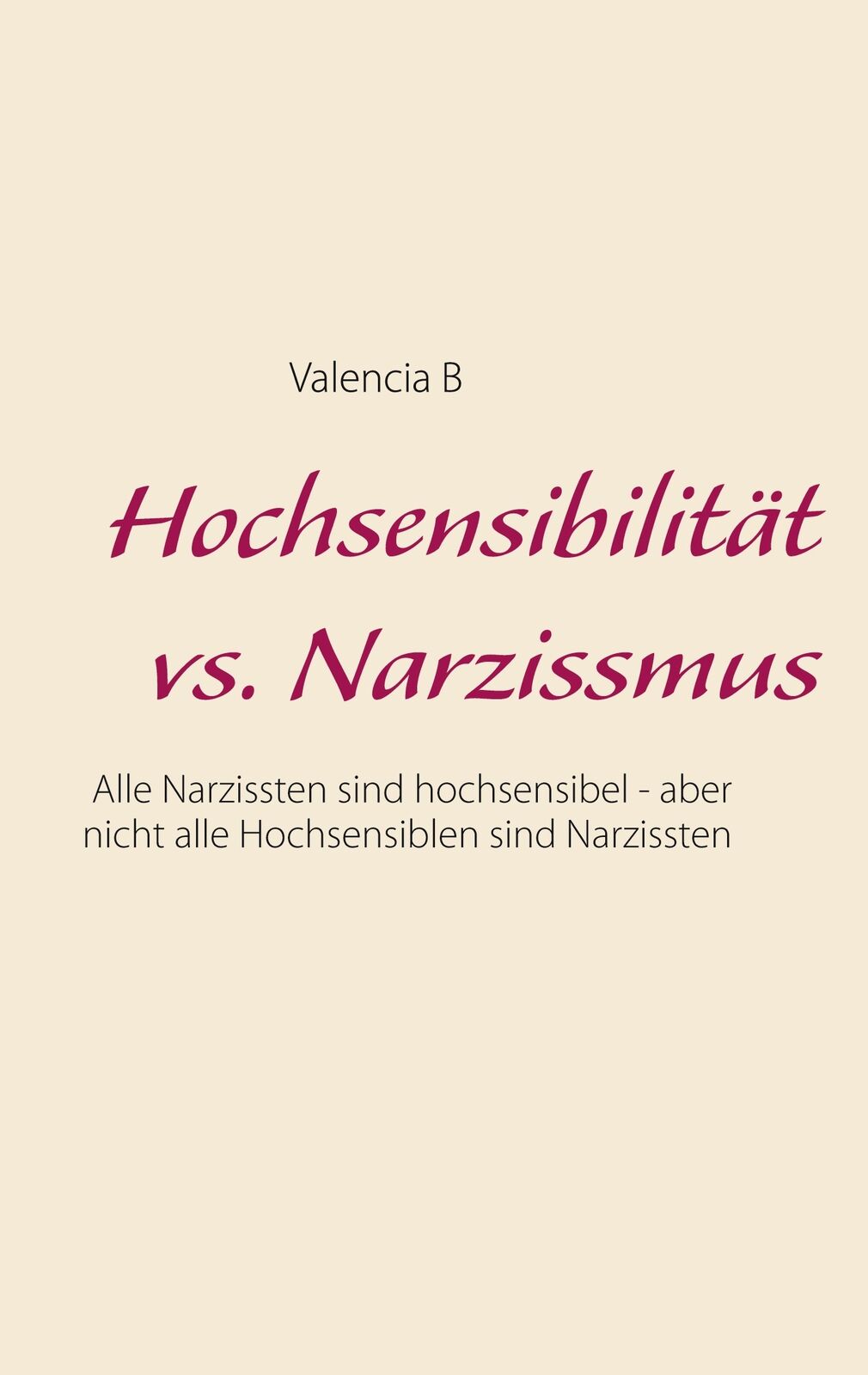 Thumbnail - Hochsensibilität Vs. Narzissmus (buch)