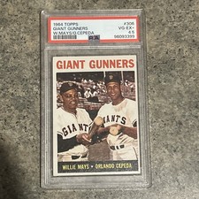1964 Topps #306 Giant Gunners Willie Mays Orlando Cepeda PSA 4.5  Graded Card